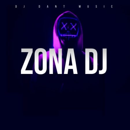ZONA DJ DANT